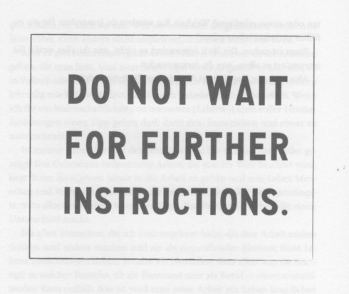 i wait further instructions