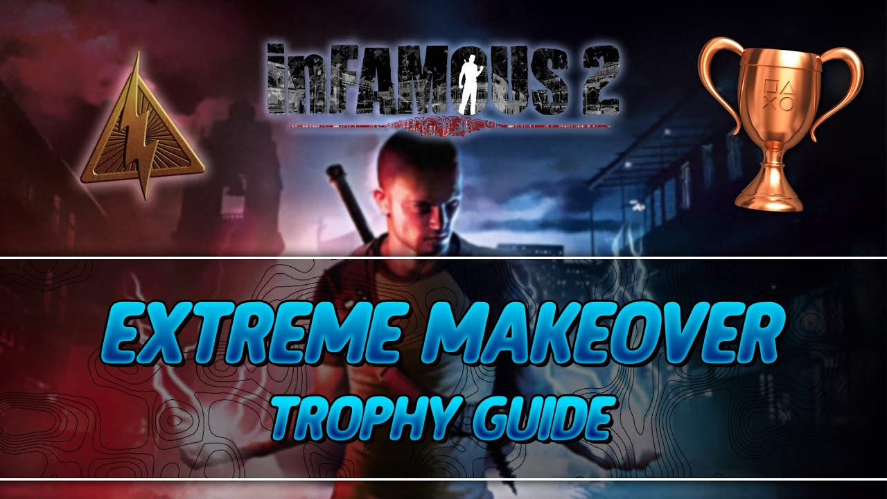 infamous trophy guide
